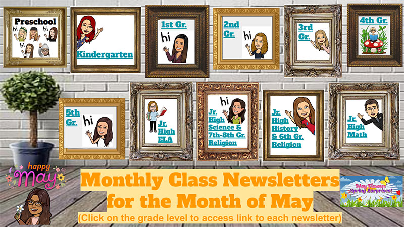 Monthly Class Newsletters